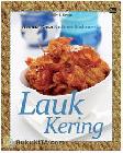 Cover Buku Aroma Rasa Kuliner Indonesia : Lauk Kering