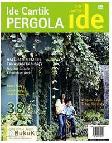 Cover Buku Seri Rumah Ide Edisi 7/V : Ide Cantik Pergola