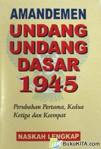 Cover Buku AMANDEMEN UNDANG UNDANG DASAR 1945 