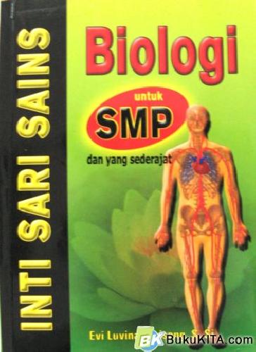 Cover Buku INTISARI SAINS BIOLOGI UNTUK SMP 