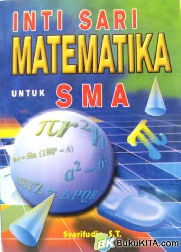 Cover Buku INTISARI MATEMATIKA UNTUK SMA 