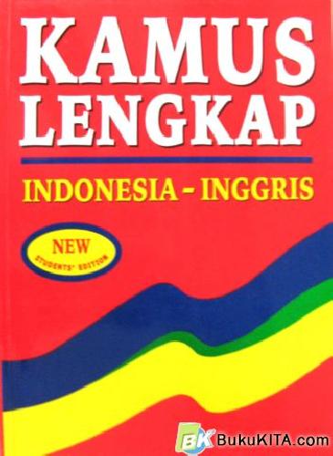 Cover Buku KAMUS LENGKAP INDONESIA - INGGRIS 