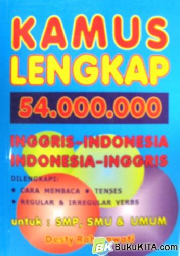 Cover Buku KAMUS LENGKAP 54 JT INGGRIS-INDONESIA:INDONESIA-INGGRIS-SC-KRN-TL