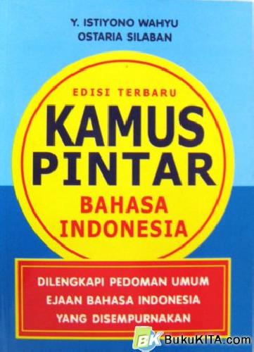 Cover Buku KAMUS PINTAR BAHASA INDONESIA 