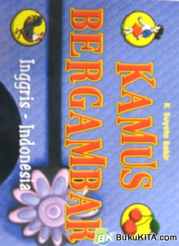 Cover Buku KAMUS BERGAMBAR INGGRIS-INDONESIA 