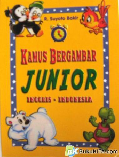 Cover Buku KAMUS BERGAMBAR JUNIOR INGGRIS-INDONESIA 