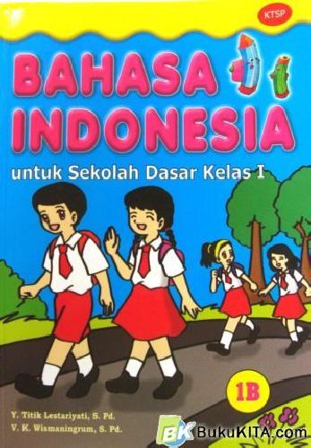 Cover Buku BUKU PELAJARAN BAHASA INDONESIA 1B