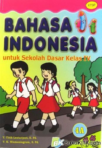 Cover Buku BUKU PELAJARAN BAHASA INDONESIA 4A 