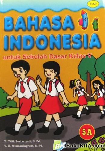 Cover Buku BUKU PELAJARAN BAHASA INDONESIA 5A 