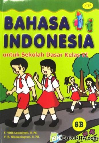 Cover Buku BUKU PELAJARAN BAHASA INDONESIA 6B