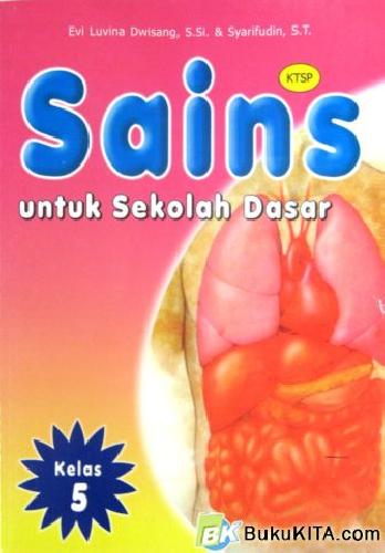 Cover Buku SAINS UNTUK SEKOLAH DASAR KELAS 5
