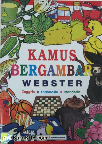 Cover Buku KAMUS BERGAMBAR WEBSTER INGGRIS-INDONESIA-MANDARIN