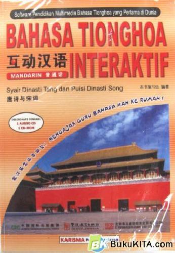 Cover Buku BAHASA TIONGHOA INTERAKTIF : SYAIR DINASTI TANG