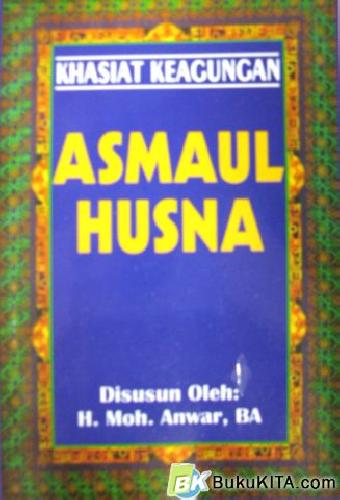 Cover Buku KHASIAT KEAGUNGAN ASMAUL HUSNA 