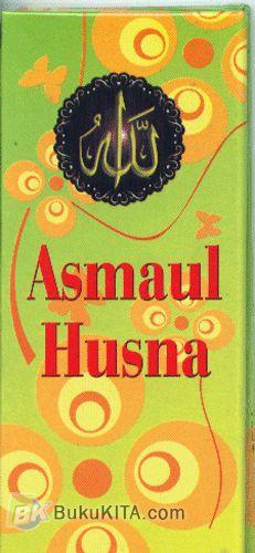 Cover Buku ASMAUL HUSNA HIJAU