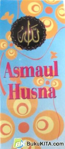 Cover Buku ASMAUL HUSNA BIRU