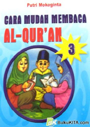 Cover Buku CARA MUDAH MEMBACA ALQURAN 3 