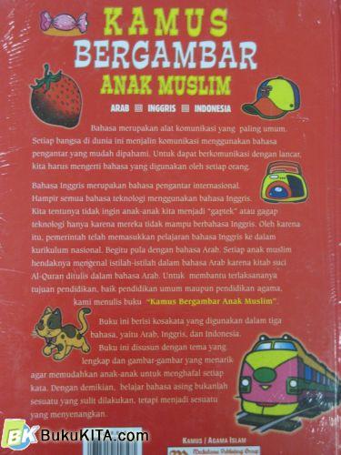 Cover Belakang Buku KAMUS BERGAMBAR ANAK MUSLIM ARAB - INGGRIS - INDONESIA (Hard Cover)