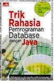 Cover Buku Trik Rahasia Pemrograman Database dengan Java