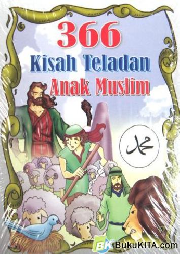  Buku  366 Kisah Teladan Anak  Muslim Hard  Cover  Bukukita