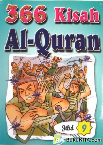 Cover Buku 366 KISAH AL-QURAN JILID 9 