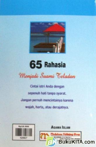 Cover Belakang Buku 65 RAHASIA MENJADI SUAMI TELADAN
