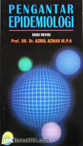 Cover Buku PENGANTAR EPIDEMIOLOGI (Edisi Revisi)