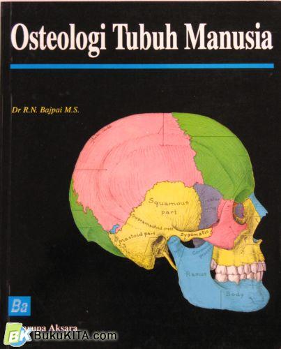 Cover Buku OSTEOLOGI TUBUH MANUSIA