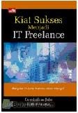 Kiat Sukses Menjadi IT Freelance
