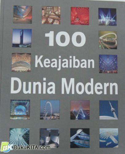 Cover Buku 100 KEAJAIBAN DUNIA MODERN