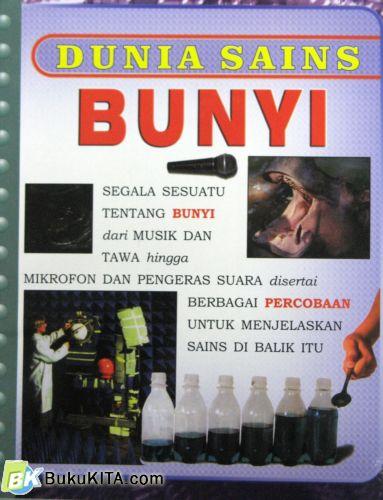 Cover Buku DUNIA SAINS : BUNYI