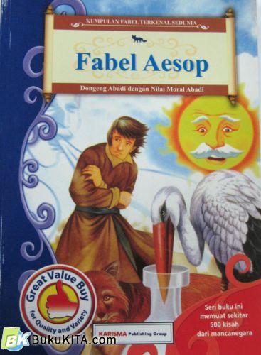 Cover Buku KUMPULAN FABEL TERKENAL SEDUNIA : FABEL AESOP