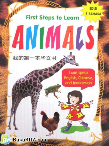 Cover Buku FIRST STEPS TO LEARN : ANIMALS