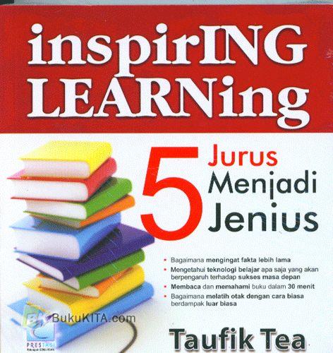 Cover Buku Inspiring Learning : 5 Jurus Menjadi Jenius