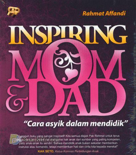 Cover Buku Inspiring Mom & Dad : Cara Asyik dalam Mendidik
