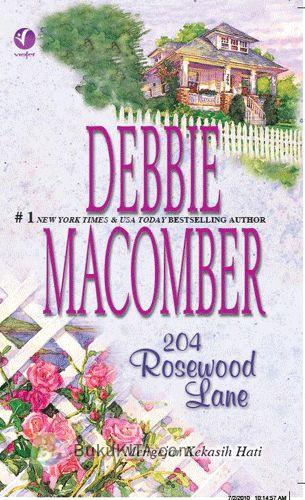 Cover Buku Violet Books: 204 Rosewood Lane : Mengejar Kekasih Hati