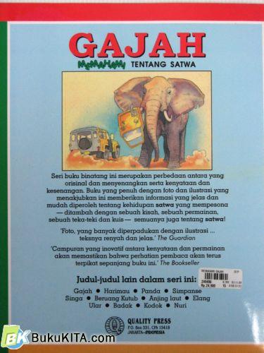 Cover Belakang Buku MEMAHAMI TENTANG SATWA GAJAH