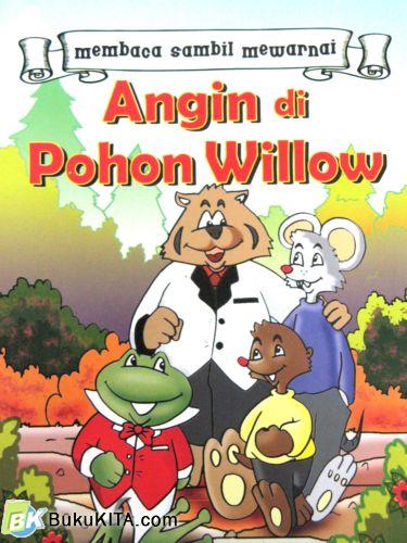 Cover Buku MEMBACA & MEWARNAI ANGIN DI POHON WILLOWS