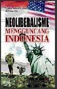 Cover Buku Neoliberalisme Mengguncang Indonesia