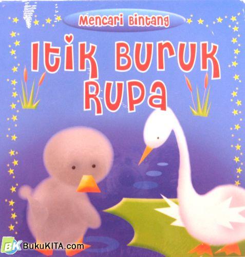 Cover Buku MENCARI BINTANG: ITIK BURUK RUPA 