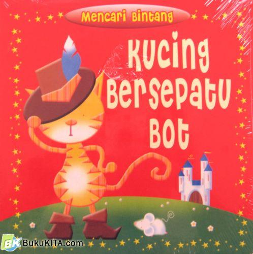 Cover Buku MENCARI BINTANG: KUCING BERSEPATU BOT