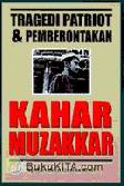 Cover Buku Tragedi Patriot & Pemberontakan Kahar Muzakkar