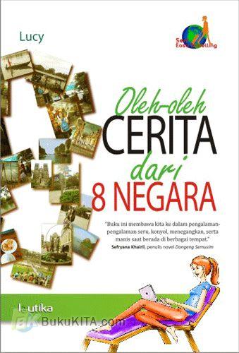Cover Buku Oleh-oleh Cerita Dari 8 Negara