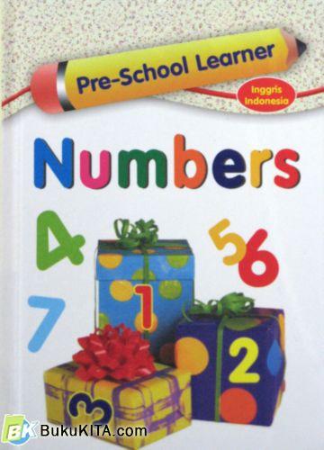 Cover Buku PRE SCHOOL LEARNER: NUMBERS (Hard Cover)