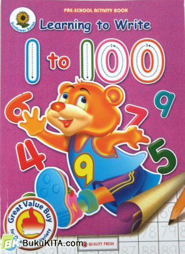 Cover Buku LEARNING TO WRITE 1 TO 100 