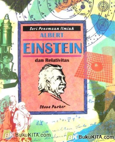 Cover Buku SERI PENEMUAN ILMIAH: ALBERT EINSTEIN 