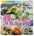 Cover Buku 30 Resep Lezat Variasi Mi dan Bakso : Resep Telah Diuji Coba | Praktis & Mudah
