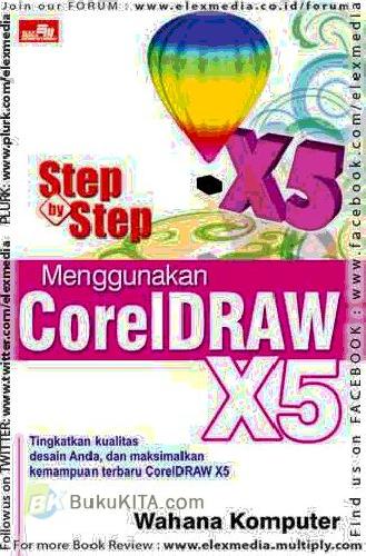 Cover Buku Step By Step Menggunakan CorelDraw X5