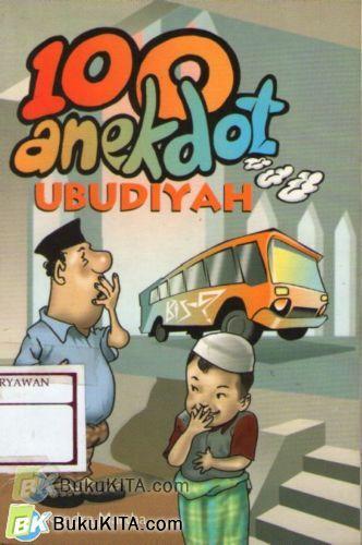 Cover Buku 100 Anekdot Ubudiyah