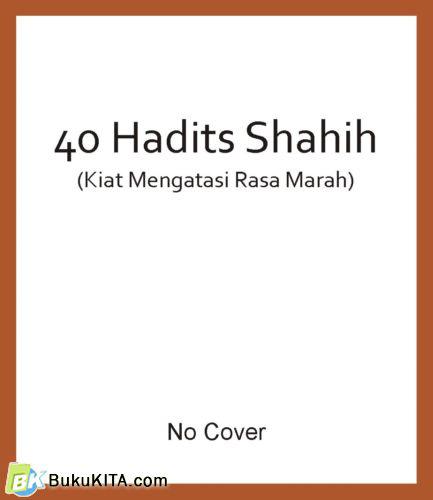 Cover Buku 40 Hadist Sahih : Pedoman Membangun Hubungan Bertetangga